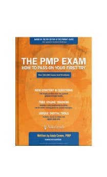 The PMP Exam: How to Pass On Your First Try - 6th Ed