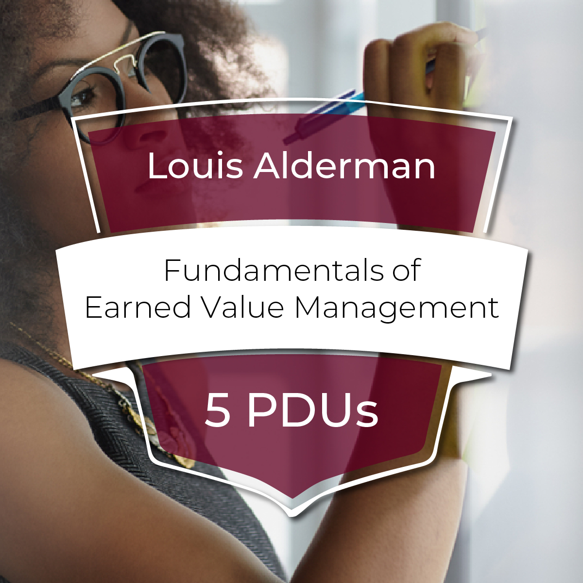 Fundamentals of Earned Value Management