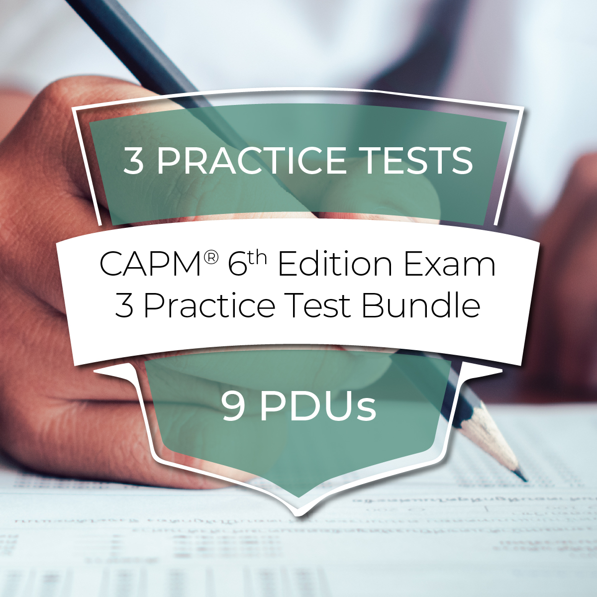 CAPM® 6th Edition Exam - 3 Practice Test Bundle - Save 15%